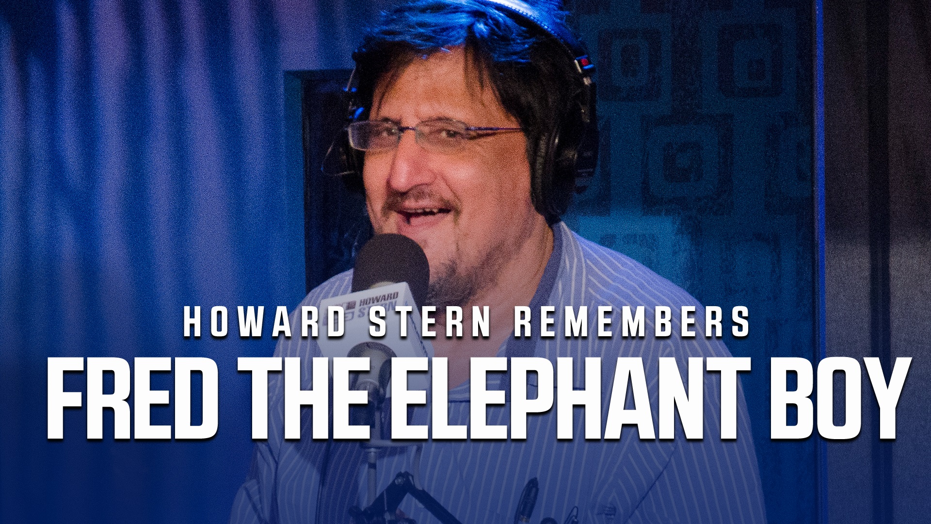 Howard Stern Special Remembering Fred the Elephant Boy TrumpSux